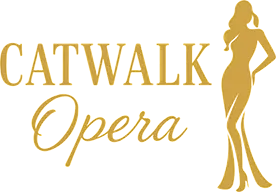 Catwalk Opera